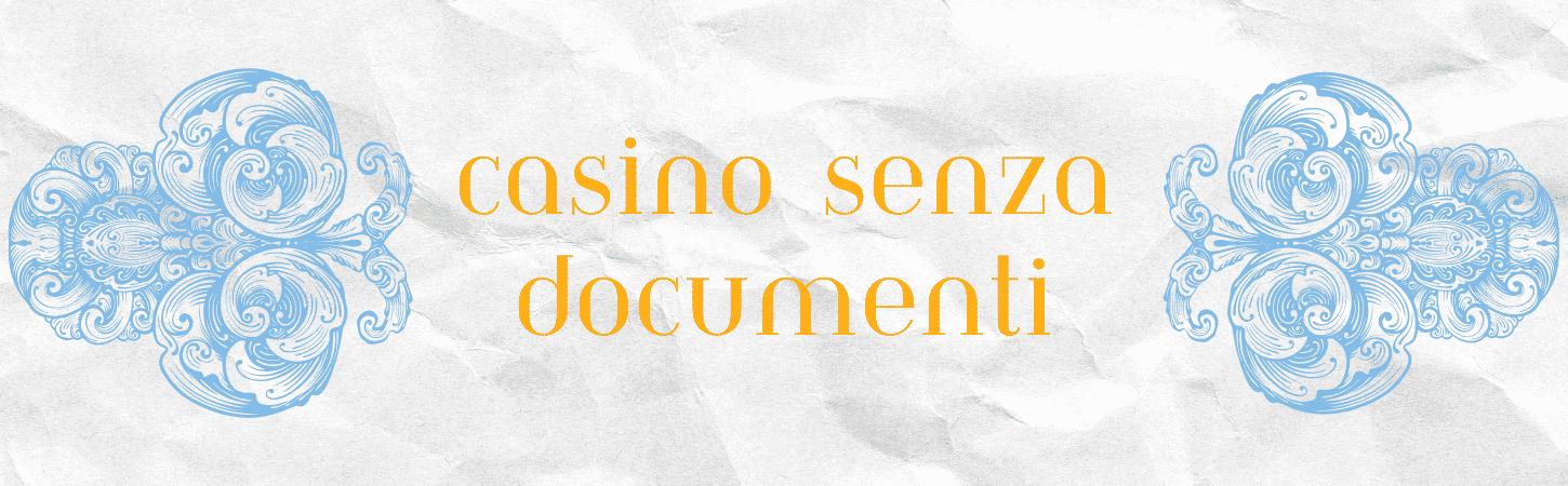 Casino senza richiesta documenti il futuro del gioco online