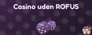 Casino Trods Rufus En Dybtgående Indsigt i Spilverdenen
